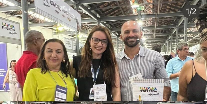 Prefeita Valmira Miranda e vereador Renato Santos participam da Caravana Federativa em São Luís