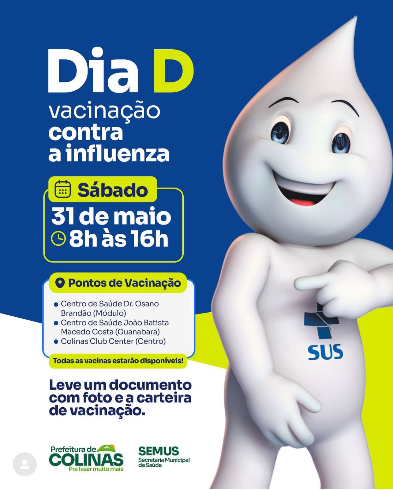 Saúde de Colinas promove Dia D de vacinação contra a influenza