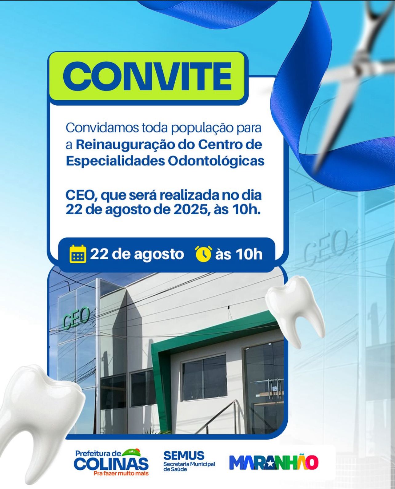 Centro de Especialidades Odontológicas de Colinas será reinaugurado nesta sexta, 22